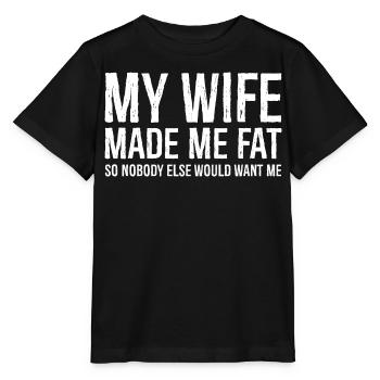 Ma femme m’a fait grossir drôle de chemise - T-shirt bio MINI CREATOR Stanley/Stella Enfant - noir - Devant - Mikhail (115cm)