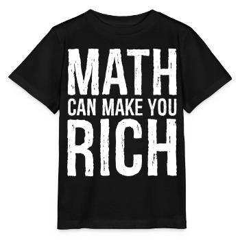Mathematik kann reich machen - Stanley/Stella Kinder T-Shirt MINI CREATOR  - Schwarz - Vorne - Mikhail (115cm)