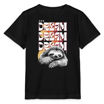 Dreamy Sloth – Dream Dream Dream - Stanley/Stella MINI CREATOR Kids’ T-Shirt - black - Front - Mikhail (115cm)