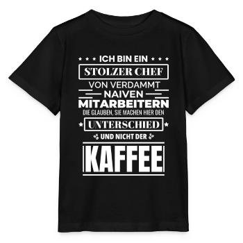 Stolzer Chef Von Verdammt Naiven Mitarbeitern - Stanley/Stella Kinder T-Shirt MINI CREATOR  - Schwarz - Vorne - Mikhail (115cm)
