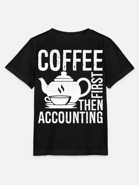 coffee first then accounting - Stanley/Stella Kinder T-Shirt MINI CREATOR  - Schwarz