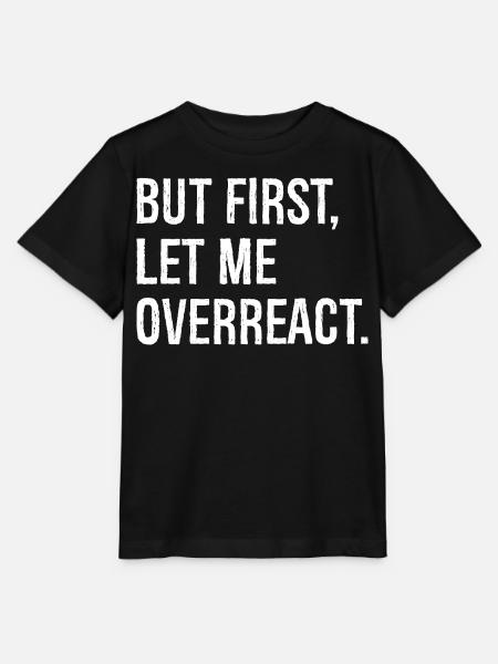 but first let me overreact - Stanley/Stella Kinder T-Shirt MINI CREATOR  - Schwarz