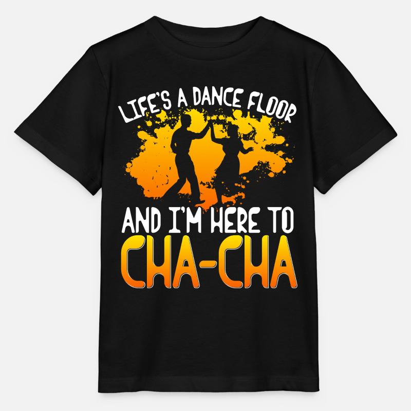 ChaCha Danse Danse Je suis là pour Cha Cha - T-shirt bio MINI CREATOR Stanley/Stella Enfant - noir