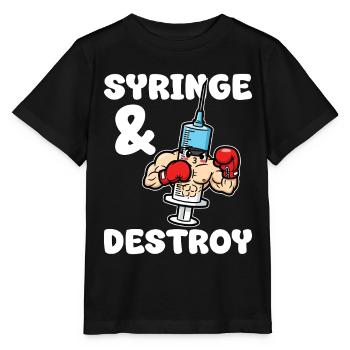 SYRINGE AND DESTROY - NURSE GIFT - Stanley/Stella MINI CREATOR Kids’ T-Shirt - black - Front - Mikhail (115cm)