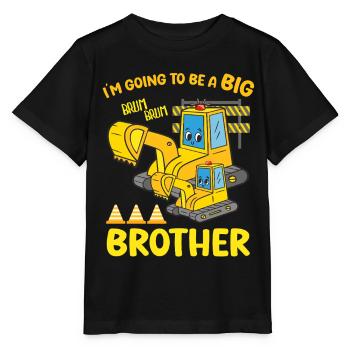 Excavator Child Ready Going To Be A Big Brother - Stanley/Stella Kinder T-Shirt MINI CREATOR  - Schwarz - Vorne - Mikhail (115cm)