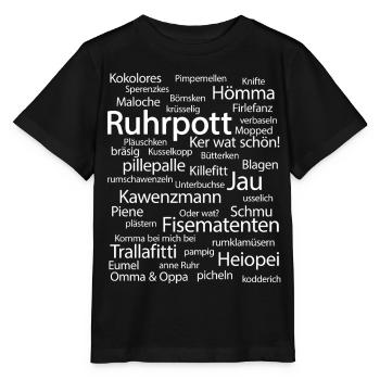 Ruhrpott Sprache Dortmund Bochum Hömma Ruhrdeutsch - Stanley/Stella Kinder T-Shirt MINI CREATOR  - Schwarz - Vorne - Mikhail (115cm)