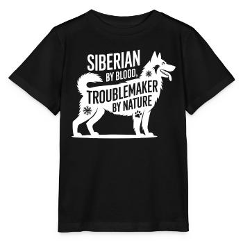 Husky By Blood Troublemaker By Nature  - Stanley/Stella MINI CREATOR Kids’ T-Shirt - black - Front - Mikhail (115cm)