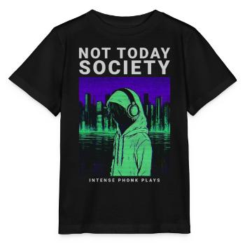 Not Today Society Phonk Music Aesthetic Edgy - Stanley/Stella MINI CREATOR Kids’ T-Shirt - black - Front - Mikhail (115cm)