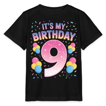 9 Years Girl It's My Birthday Kids Birthday - Stanley/Stella MINI CREATOR Kids’ T-Shirt - black - Front - Mikhail (115cm)