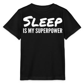 Schlaf ist meine Superkraft - Stanley/Stella Kinder T-Shirt MINI CREATOR  - Schwarz - Vorne - Mikhail (115cm)