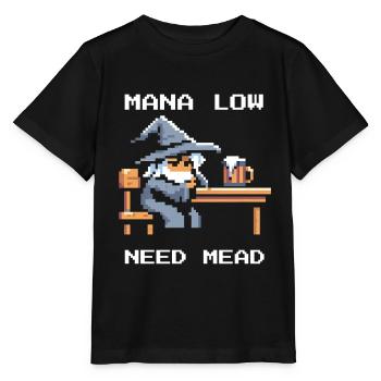 Mana empty? Mead helps! | Wizard RPG Joke - Stanley/Stella MINI CREATOR Kids’ T-Shirt - black - Front - Mikhail (115cm)