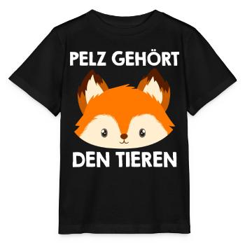 Tierschutz PELZ GEHÖRT TIEREN Lustiges - Stanley/Stella Kinder T-Shirt MINI CREATOR  - Schwarz - Vorne - Mikhail (115cm)