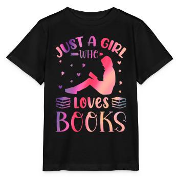 Juste une fille qui aime les livres - T-shirt bio MINI CREATOR Stanley/Stella Enfant - noir - Devant - Mikhail (115cm)