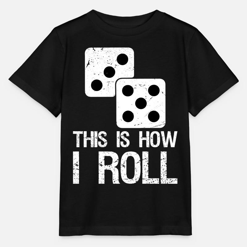 Funny Board Game Shirt This is How I Roll Dice - Stanley/Stella MINI CREATOR Kids’ T-Shirt - black