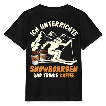 Snowboarder I TEACH AND DRINK COFFEE - Stanley/Stella MINI CREATOR Kids’ T-Shirt - black - Front - Mikhail (115cm)