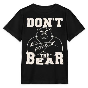Don't Poke Mama Papa Bear Graphic - Stanley/Stella MINI CREATOR Kids’ T-Shirt - black - Front - Mikhail (115cm)
