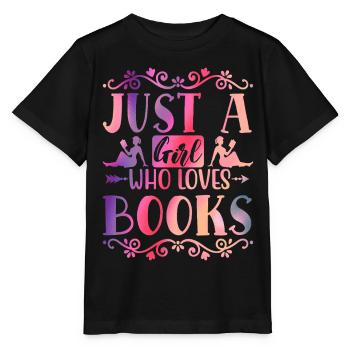 Just a girl who loves books - Stanley/Stella MINI CREATOR Kids’ T-Shirt - black - Front - Mikhail (115cm)
