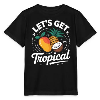 On devient tropical - T-shirt bio MINI CREATOR Stanley/Stella Enfant - noir - Devant - Mikhail (115cm)