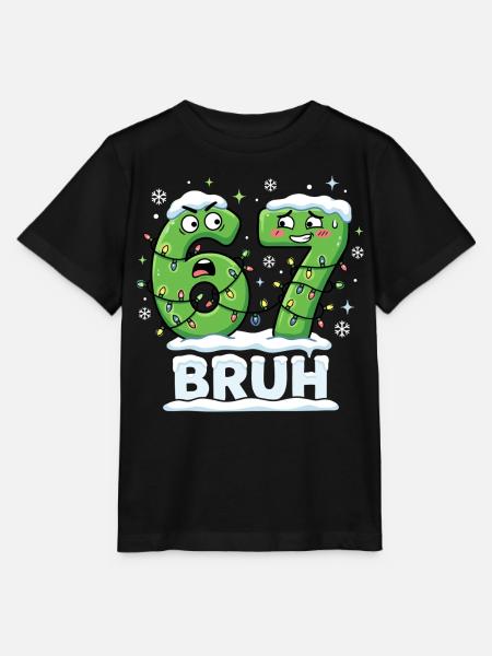 67 Bruh Weihnachten Meme Lustig Geschenk Süß - Stanley/Stella T-shirt MINI CREATOR til børn - sort