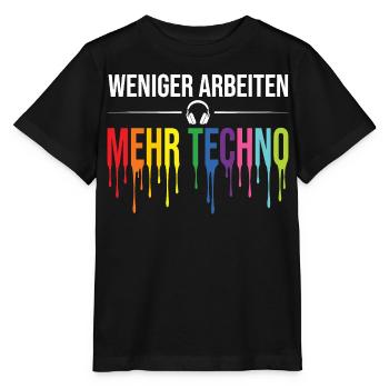 Weniger Arbeiten Mehr Techno – Rave Statement - Stanley/Stella Kinder T-Shirt MINI CREATOR  - Schwarz - Vorne - Mikhail (115cm)