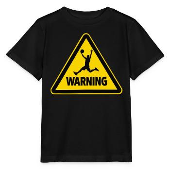 Warning Basketball Sportsman Warning Sign - Stanley/Stella MINI CREATOR Kids’ T-Shirt - black - Front - Mikhail (115cm)