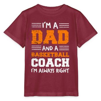 Ich bin Dad und Basketballcoach - Stanley/Stella Kinder T-Shirt MINI CREATOR  - Burgunderrot - Vorne - Kain (125cm)
