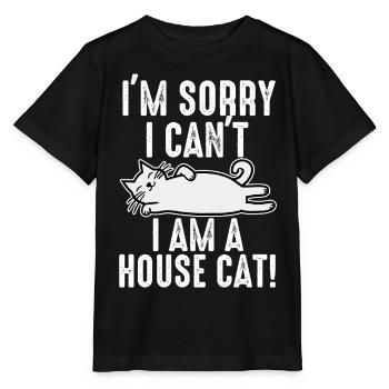 Je suis désolé, je ne peux pas, je suis un chat domestique. - T-shirt bio MINI CREATOR Stanley/Stella Enfant - noir - Devant - Mikhail (115cm)