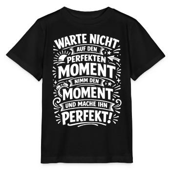 N’attendez pas – saisissez l’instant - T-shirt bio MINI CREATOR Stanley/Stella Enfant - noir - Devant - Mikhail (115cm)