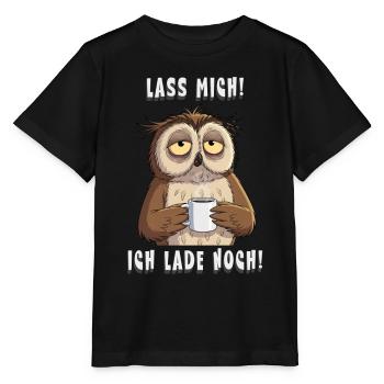 Ich Lade Noch Eule Kaffee Morgenmuffel - Stanley/Stella Kinder T-Shirt MINI CREATOR  - Schwarz - Vorne - Mikhail (115cm)