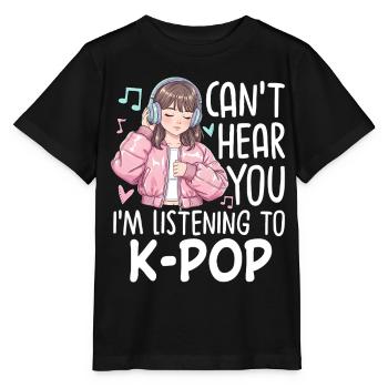 Je ne t’entends pas en écoutant de la K-Pop - T-shirt bio MINI CREATOR Stanley/Stella Enfant - noir - Devant - Mikhail (115cm)
