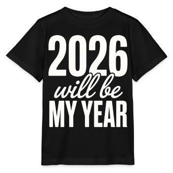 2026 will be my year Motivation for the New Year - Stanley/Stella MINI CREATOR Kids’ T-Shirt - black - Front - Mikhail (115cm)