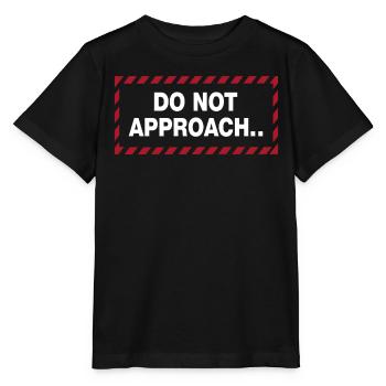 Déclaration de distance d’avertissement - T-shirt bio MINI CREATOR Stanley/Stella Enfant - noir - Devant - Mikhail (115cm)