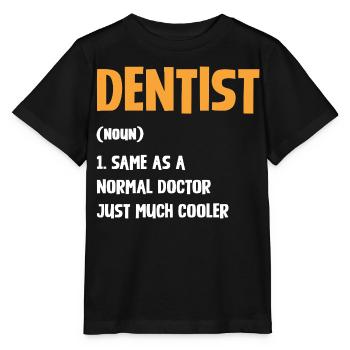 Zahnarzt Humor Typografie - Stanley/Stella Kinder T-Shirt MINI CREATOR  - Schwarz - Vorne - Mikhail (115cm)