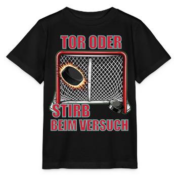 Tor oder stirb – Unisex T-Shirt - Stanley/Stella Kinder T-Shirt MINI CREATOR  - Schwarz - Vorne - Mikhail (115cm)