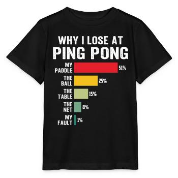 ping pong why i lose at ping-pong - Stanley/Stella MINI CREATOR Kids’ T-Shirt - black - Front - Mikhail (115cm)