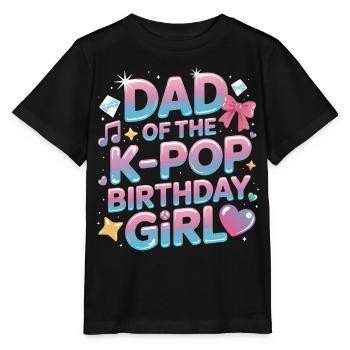 Dad of the K-Pop Birthday Boy – Proud Dad - Stanley/Stella MINI CREATOR Kids’ T-Shirt - black - Front - Mikhail (115cm)