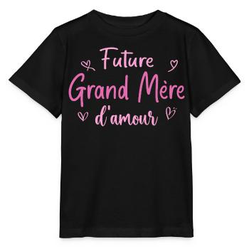 Future grand mère d'amour - Cadeau grand mère - T-shirt bio MINI CREATOR Stanley/Stella Enfant - noir - Devant - Mikhail (115cm)