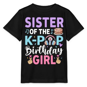 Sœur de la fille d’anniversaire de la K-Pop - T-shirt bio MINI CREATOR Stanley/Stella Enfant - noir - Devant - Mikhail (115cm)