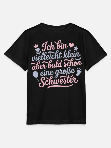 Klein aber bald schon große Schwester 2026 / 2027 - Stanley/Stella Kinder T-Shirt MINI CREATOR  - Schwarz