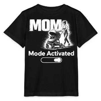 Mom Mode Activated Shirt New Mom Baby Stroller - Stanley/Stella MINI CREATOR Kids’ T-Shirt - black - Front - Mikhail (115cm)