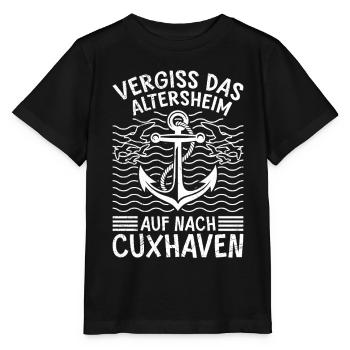 Rentner VERGISS DAS ALTERSHEIM AUF NACH CUXHAVEN - Stanley/Stella Kinder T-Shirt MINI CREATOR  - Schwarz - Vorne - Mikhail (115cm)