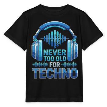 Never Too Old For Techno DJ Music - Stanley/Stella MINI CREATOR Kids’ T-Shirt - black - Front - Mikhail (115cm)