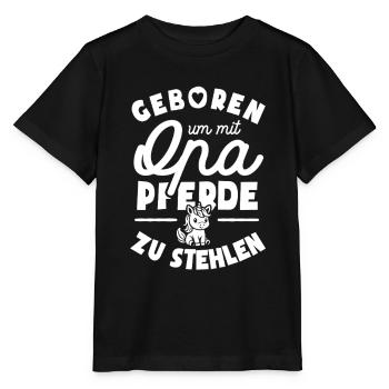 Geboren um mit Opa Pferde zu stehlen - Stanley/Stella Kinder T-Shirt MINI CREATOR  - Schwarz - Vorne - Mikhail (115cm)