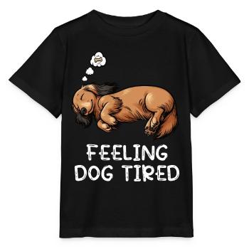 Se sentir fatigué par chien Teckel - T-shirt bio MINI CREATOR Stanley/Stella Enfant - noir - Devant - Mikhail (115cm)