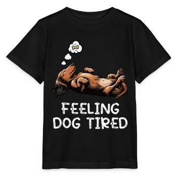 Se sentir fatigué par chien Teckel - T-shirt bio MINI CREATOR Stanley/Stella Enfant - noir - Devant - Mikhail (115cm)