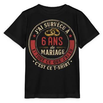 Humour Anniversaire : J'ai Survécu à 6 Ans - T-shirt bio MINI CREATOR Stanley/Stella Enfant - noir - Devant - Mikhail (115cm)