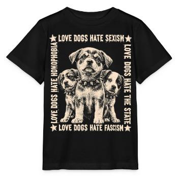 Chemise Love Dogs Hate Fascism - T-shirt bio MINI CREATOR Stanley/Stella Enfant - noir - Devant - Mikhail (115cm)