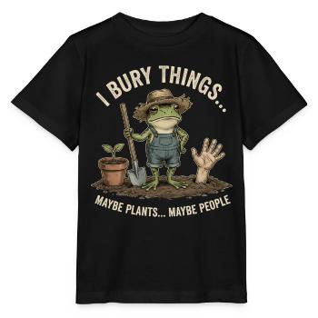 I Bury Things Maybe Plants Maybe People – Frosch - Stanley/Stella MINI CREATOR Kids’ T-Shirt - black - Front - Mikhail (115cm)