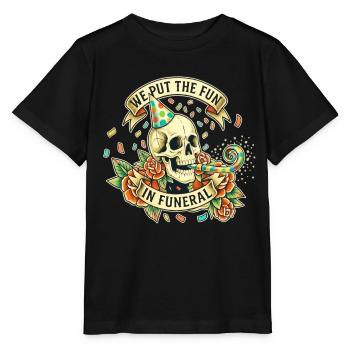  We Put The Fun In Funeral - Stanley/Stella Kinder T-Shirt MINI CREATOR  - Schwarz - Vorne - Mikhail (115cm)