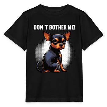 Ne me dérange pas, Pinscher miniature Pinscher Minscher Minpin - T-shirt bio MINI CREATOR Stanley/Stella Enfant - noir - Devant - Mikhail (115cm)